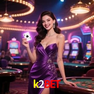 cassino k2bet